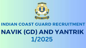 Indian Coast Guard Navik (GD) & Yantrik (01/2025) Recruitment 2024