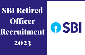 SBI Retired Officer Recruitment 2024