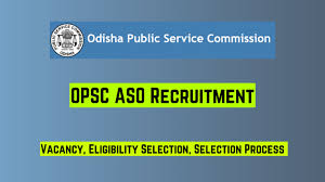 OPSC ASO Recruitment 2024