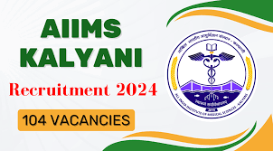 AIIMS Kalyani Recruitment 2024