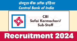 Central Bank of India Sub Staff Recruitment 2024