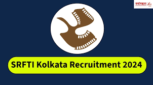 SRFTI Kolkata Recruitment 2024