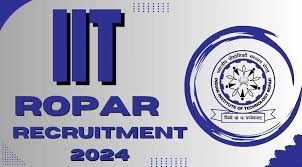 IIT Ropar Recruitment 2024