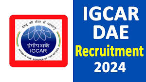 IGCAR Recruitment 2024