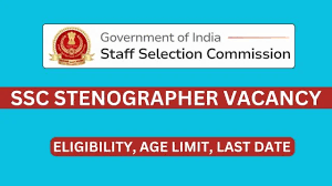 SSC Stenographer Recruitment 2024