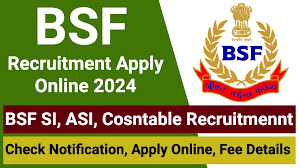 BSF Recruitment 2024