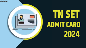 TNSET Admit Card 2024