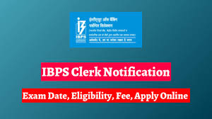 IBPS Clerk Notification 2024