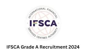 IFSCA Recruitment 2024