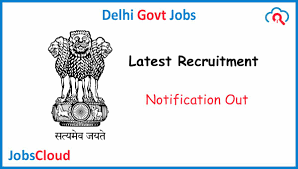 Delhi Government Jobs 2024