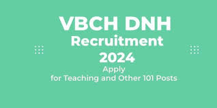 VBCH DNH Recruitment 2024