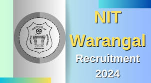 NIT Warangal Recruitment 2024