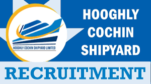 Hooghly Cochin Shipyard Limited Recruitment 2024