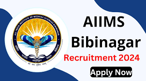 Remove term: AIIMS Bibinagar Recruitment 2024 AIIMS Bibinagar Recruitment 2024