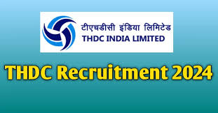 THDC Recruitment 2024