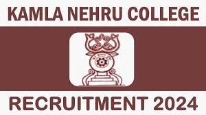 Kamala Nehru College Recruitment 2024