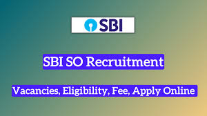 SBI SO Recruitment 2024