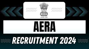 AERA Recruitment 2024