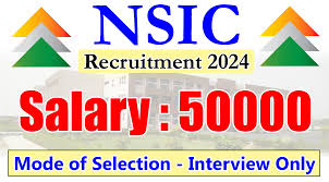 NSIC Recruitment 2024