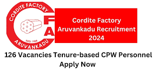 Cordite Factory Aruvankadu Recruitment 2024