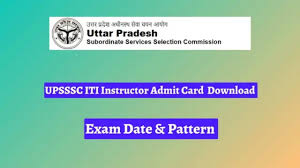 UPSSSC Instructor Admit Card 2024