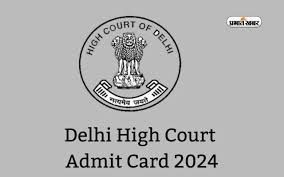 Delhi High Court Personal Assistant Exam Date 2024