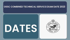 OSSC Combined Technical Service Exam CV Date 2024