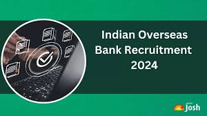 Indian Overseas Bank Apprentice Recruitment 2024