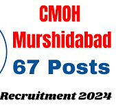 CMOH, Murshidabad MO, Attendant & Other Recruitment 2024