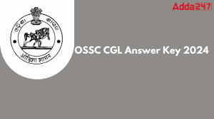 OSSC CGL (Group – B & C Specialist Posts) Answer Key 2024