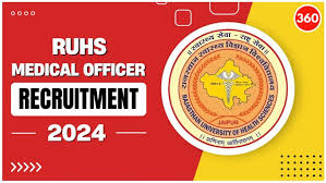 RUHS Medical Officer Recruitment 2024