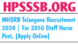 MHSRB, Telangana Staff Nurse Recruitment 2024