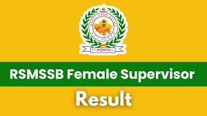 RSMSSB Supervisor (Women) Exam Result 2024