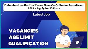 Kudumbashree, Kannur Haritha Karma Sena Co-Ordinator Recruitment 2024