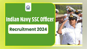 Indian Navy SSC Officer Recruitment 2024: