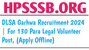 DLSA, Garhwa Para Legal Volunteer Recruitment 2024