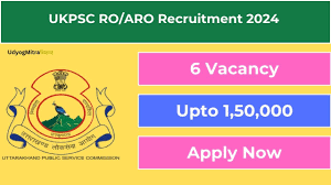 UKPSC RO/ARO Recruitment 2024