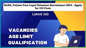 DLSA, Palamu Para Legal Volunteer Result 2024