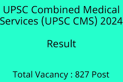 UPSC Medical Officer (GDMO sub-cadre) Result 2024