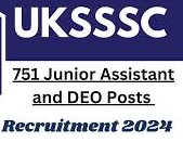 UKSSSC DEO, Jr Assistant & Other Recruitment 2024