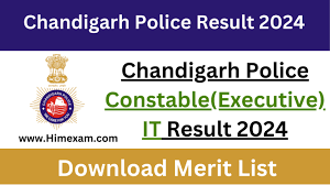 Chandigarh Police Constable (Executive) Result 2024