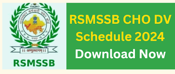 RSMSSB CHO DV Schedule 2024