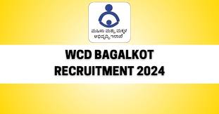 WCD, Bagalkot Anganwadi Worker & Helper Recruitment 2024