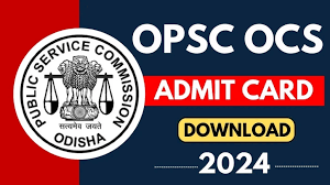 OPSC Odisha Civil Service Admit Card 2024