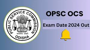 OPSC Odisha Civil Service Exam Date 2024