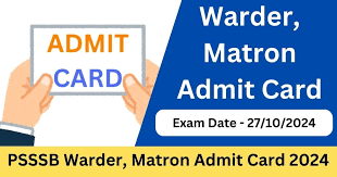 PSSSB Warder & Matron Admit Card 2024