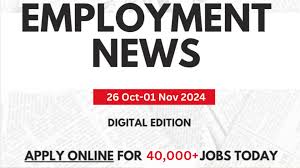 Employment News: 26 October to 01 November 2024 Week