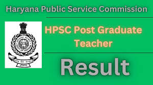 HPSC PGT (Advt No. 19 & 20/2024) Result 2024