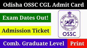 OSSC Combined Post Graduate Level Exam Admit Card 2024