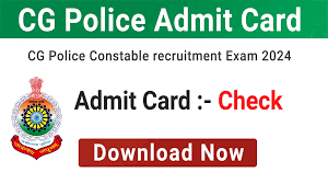 CG Police Constable Admit Card 2024